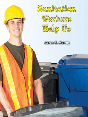 cover image of Sanitation Workers Help Us